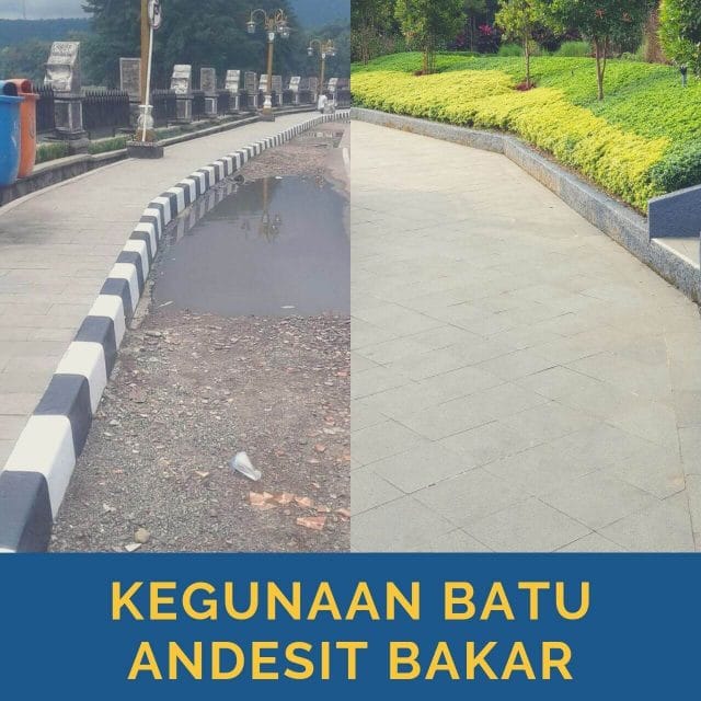 Kegunaan Batu Andesit Bakar