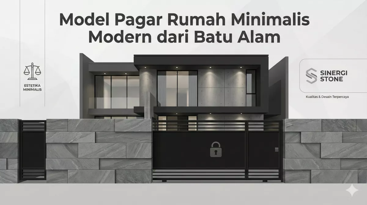 Infografis model pagar rumah minimalis modern dari batu alam andesit Sinergi Stone.