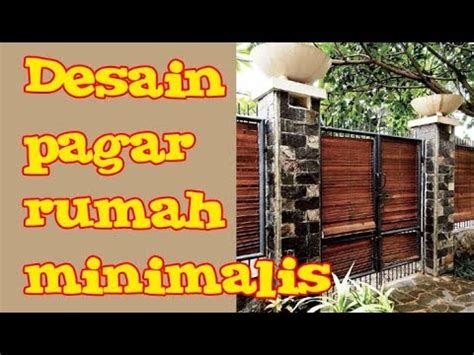 model desain pagar rumah minimalis batu alam besi kayu