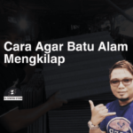 Cara Agar Batu Alam Mengkilap