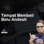 Tempat Membeli Batu Andesit